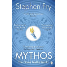 Mythos: A Retelling of the Myths of Ancient Greece