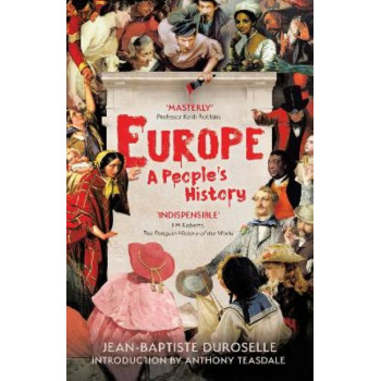 Europe: The Enlightening History of a Continent