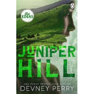Juniper Hill: (The Edens #2)