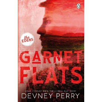 Garnet Flats: (The Edens #3)