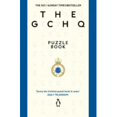 The GCHQ Puzzle Book: Perfect for anyone who likes a good headscratcher