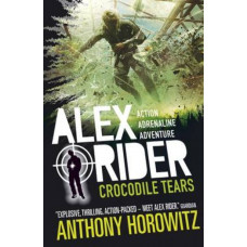 Crocodile Tears : Alex Rider #8