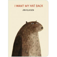 I Want My Hat Back (Board Book)