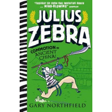Julius Zebra: Commotion in Ancient China!