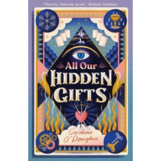 All Our Hidden Gifts