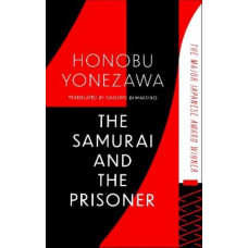 The Samurai and the Prisoner