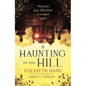 A Haunting on the Hill: Return to the world of Shirley Jackson's modern classic