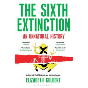 The Sixth Extinction: An Unnatural History