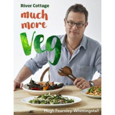 River Cottage Much More Veg