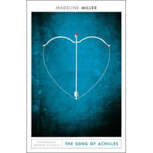 The Song of Achilles: Bloomsbury Modern Classics