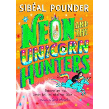Neon and The Unicorn Hunters