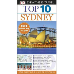 2015 DK Eyewitness Top 10 Travel Guide: Sydney