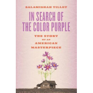In Search of The Color Purple:  Story of an American Masterpiece