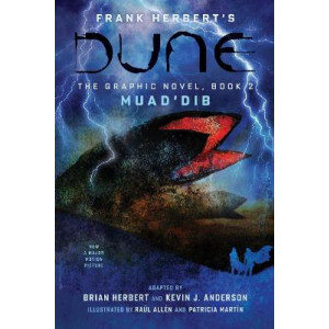DUNE: The Graphic Novel, Book 2: Muad'Dib