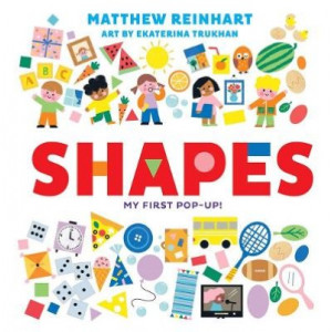 Shapes: My First Pop-Up! ( Pop Magic Book)