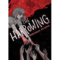 The Harrowing: A Graphic Novel