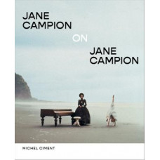 Jane Campion on Jane Campion