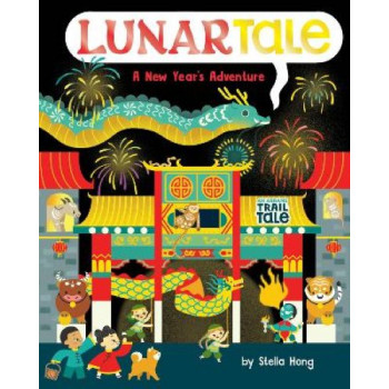 LunarTale (An Abrams Trail Tale): A New Year's Adventure