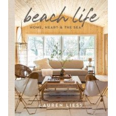 Beach Life: Home, Heart & the Sea