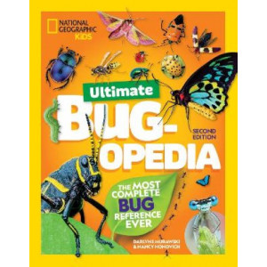 Ultimate Bugopedia, 2nd Edition: The Most Complete Bug Reference Ever