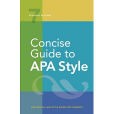 Concise Guide to APA Style (7th ed, 2019)
