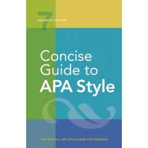 Concise Guide to APA Style (7th ed, 2019)