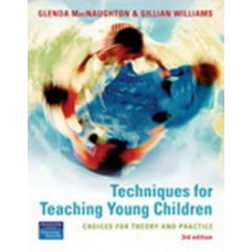 Techniques for Teaching Young Children 3E