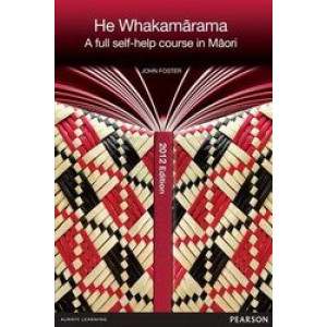 He Whakamarama: A Full Self-help Course in Maori