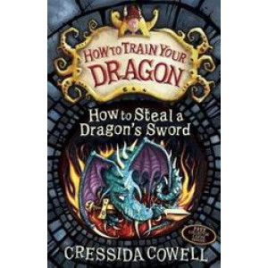 How to Train Your Dragon: How to Steal a Dragon's Sword: Book 9
