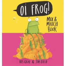 Oi Frog! Mix & Match Board Book Edition