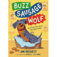 Buzz Sausage Wolf: Hilariously silly sausage dog adventures!