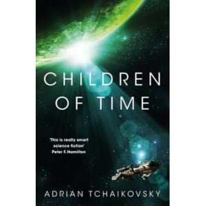 Children of Time *Hugo Award Winner 2023: Best Series*