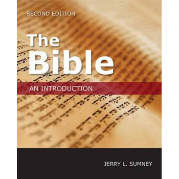 Bible: An Introduction (2nd Edition)