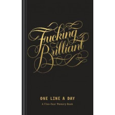 F**king Brilliant One Line a Day