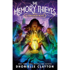 "The Memory Thieves (The Conjureverse, #2)