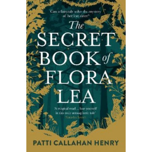 The Secret Book Of Flora Lea