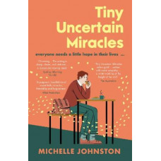 Tiny Uncertain Miracles