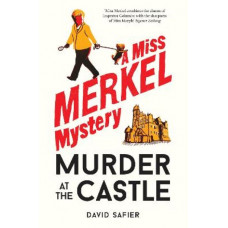 Murder at the Castle: A Miss Merkel Mystery