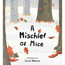A Mischief of Mice