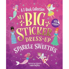 My Big Sticker Dress-Up: Sparkle Sweeties
