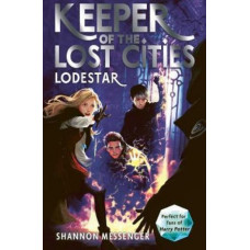 Lodestar - Keeper of the Lost Cities Book 5