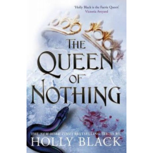 Queen of Nothing, The (The Folk of the Air #3)