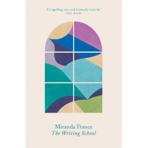 The Writing School: A memoir