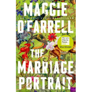 The Marriage Portrait: Shortlisted for the Women's Prize 2023