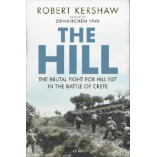 The Hill: The brutal fight for Hill 107 in the Battle of Crete