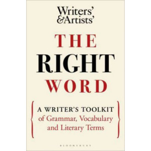 Right Word:  Writer's Toolkit of Grammar, Vocabulary and Literary Terms