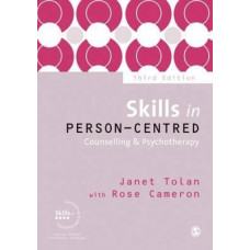 Skills in Person-Centred Counselling & Psychotherapy 3E