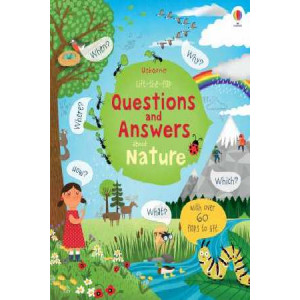 Lift the Flap Questions and Answers About Nature
