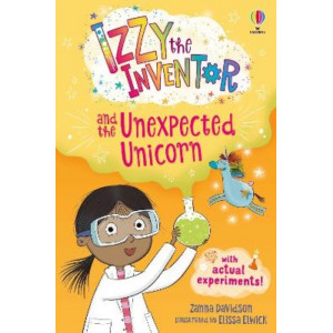 Izzy the Inventor and the Unexpected Unicorn: A beginner reader book for children.