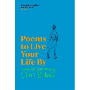 Poems to Live Your Life By
